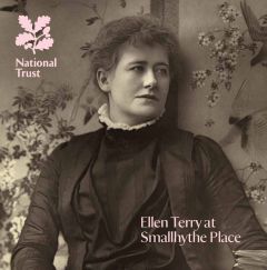 National Trust Ellen Terry at Smallhythe Place Guidebook