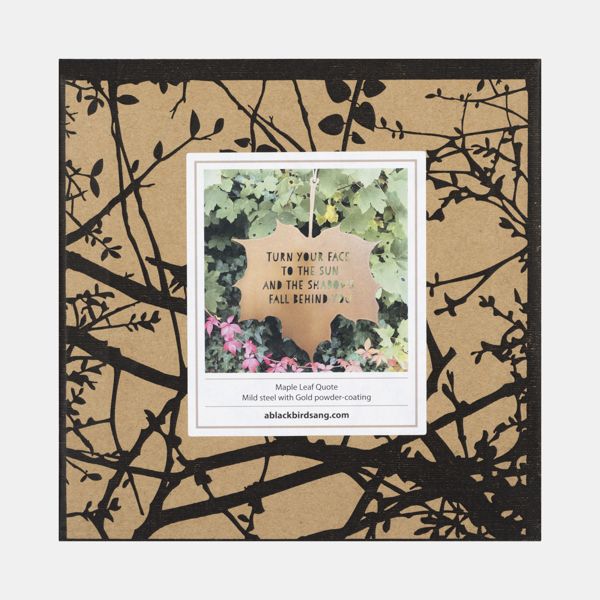 Metal Maple Leaf Ornament, Turn your Face Quote